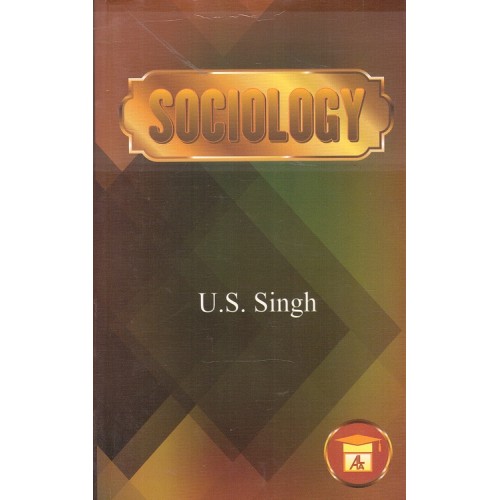 Allahabad Law Agency's Handbook On Pre - Law Ist Year Sociology by U. S. Singh